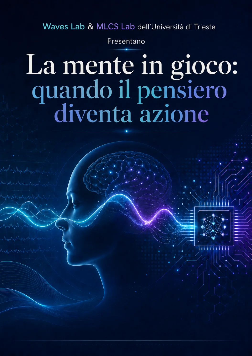 SPAZIO 4. LA MENTE IN GIOCO: QUANDO IL PENSIERO DIVENTA AZIONE