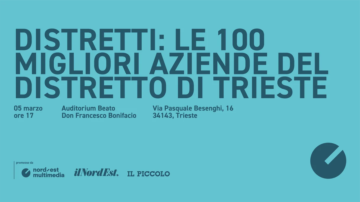 Le 100 migliori imprese del distretto di Trieste