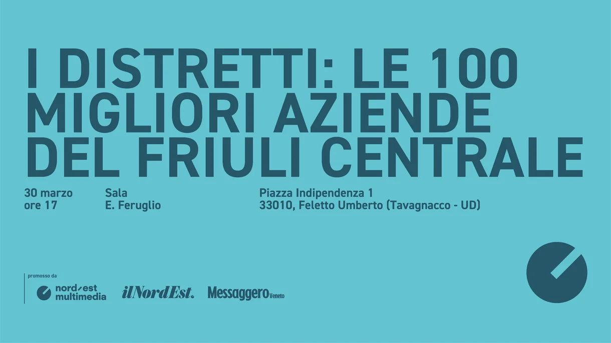 Le 100 migliori imprese del Friuli Centrale