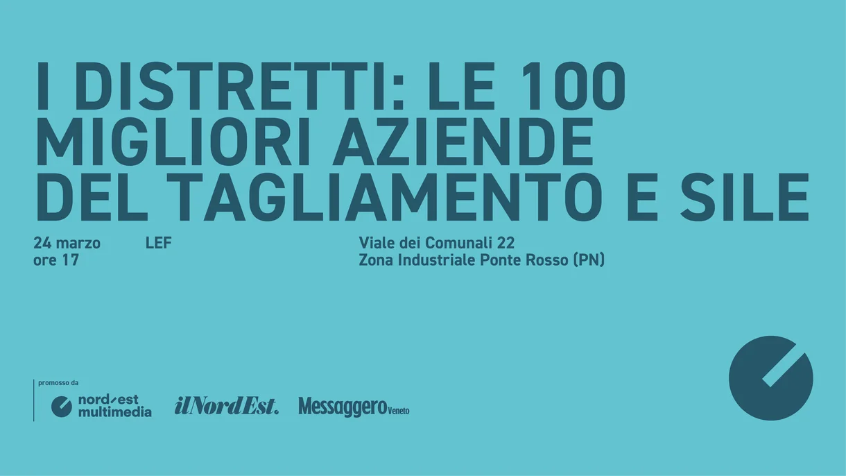 Le 100 migliori imprese del Tagliamento e Sile