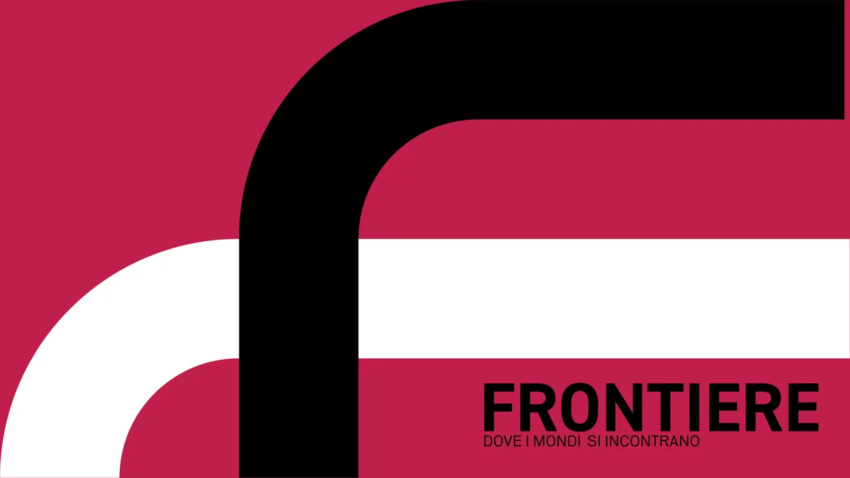 Frontiere - Dove i mondi si incontrano