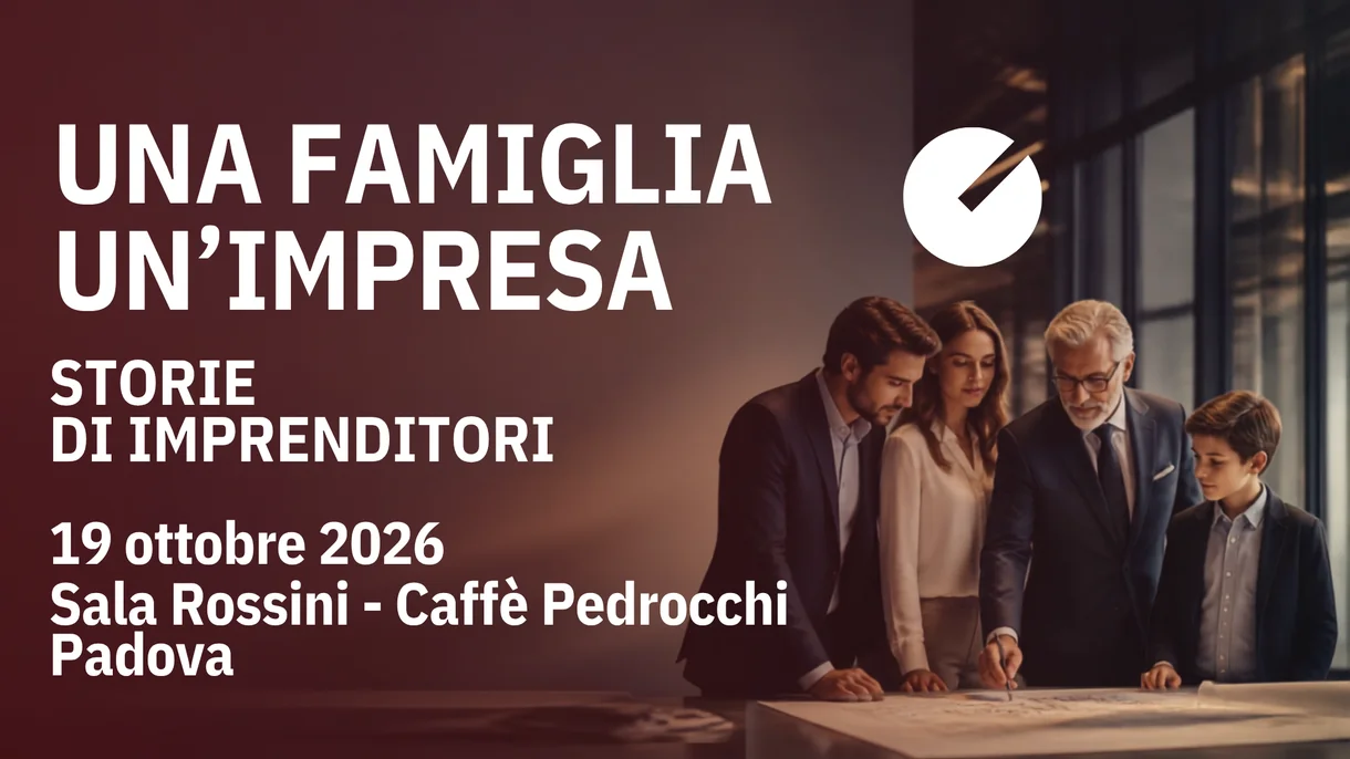 Una Famiglia Un'Impresa - Padova