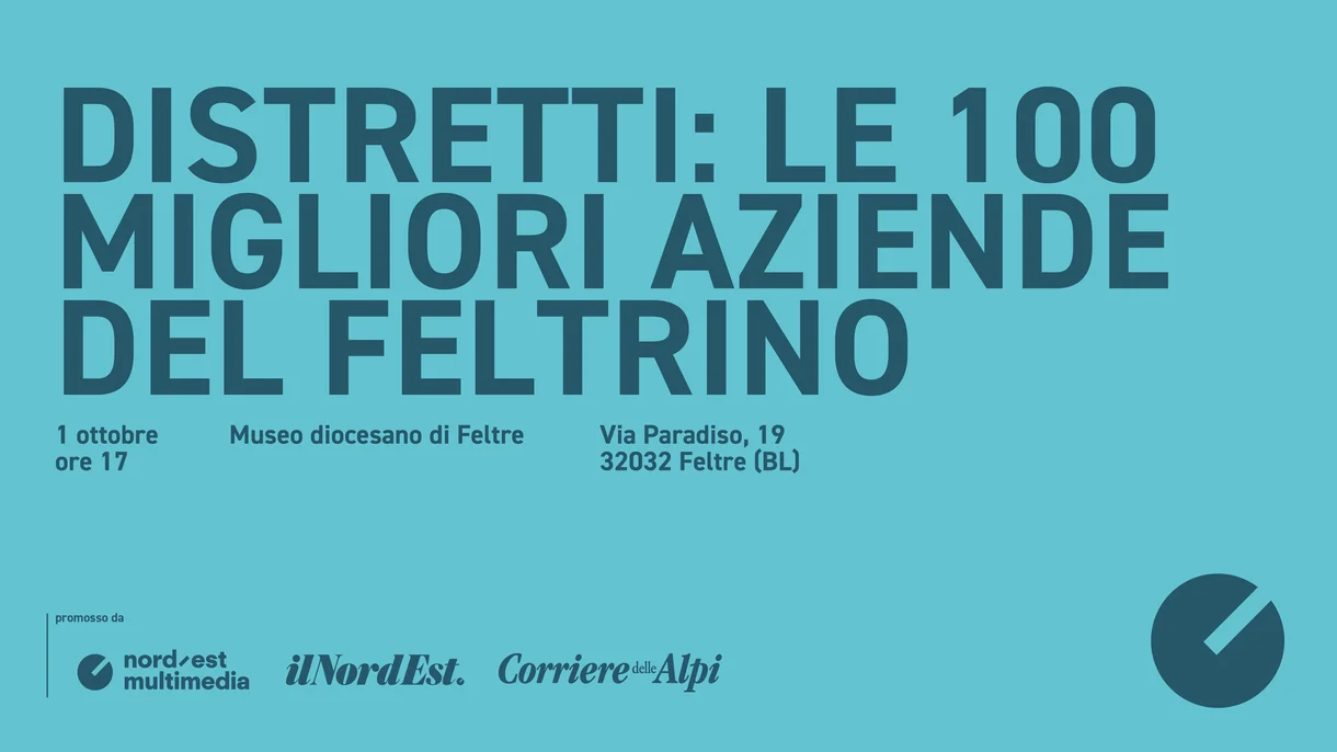 Le 100 migliori imprese del distretto Feltrino